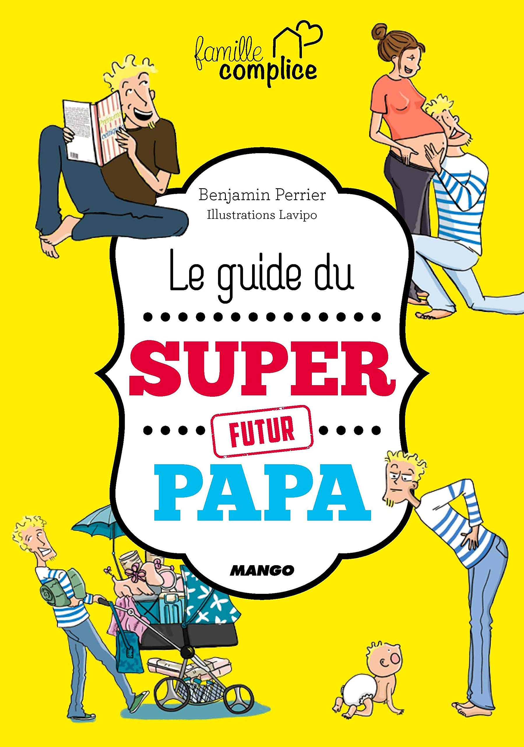 livre du guide du super papa